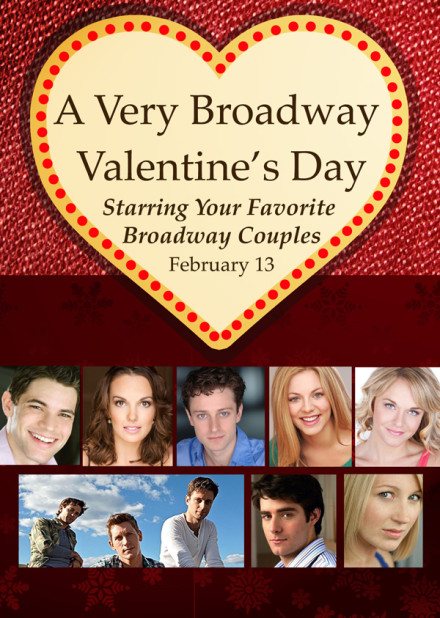 ‘A Very Broadway Valentine’s Day’ – Famous Broadway Couples