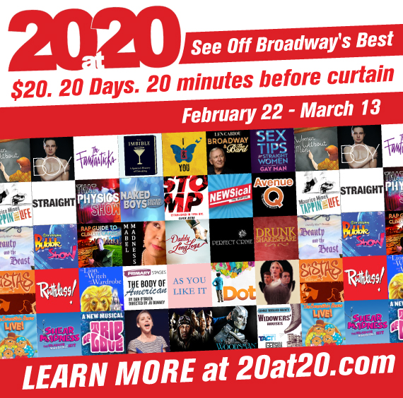 20at20 – Your Favorite Off Broadway Show for $20