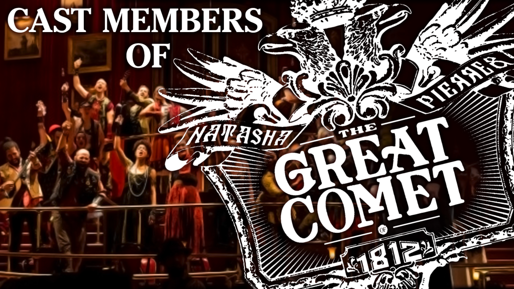 Cast Members of The Great Comet play 54 Below