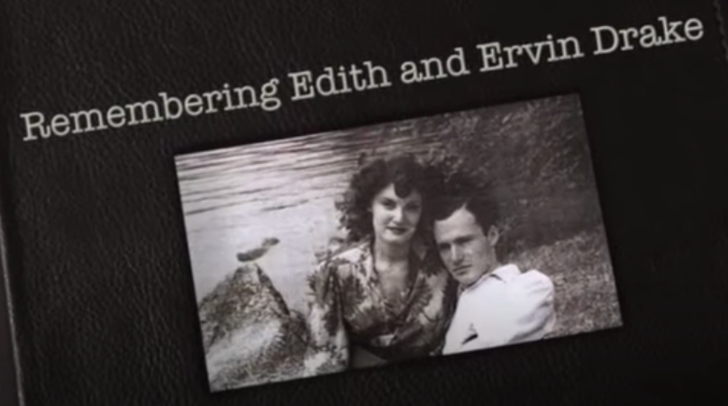 Reflections on Ervin & Edith Drake