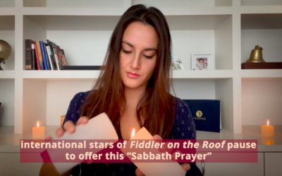 Fiddler Cast Sings Sabbath Prayer in Nine Languages