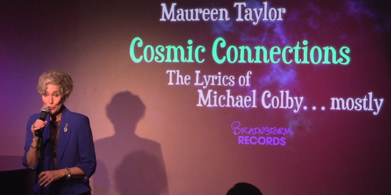 Maureen Taylor – Cosmic Connections Lyrics of Michael Colby