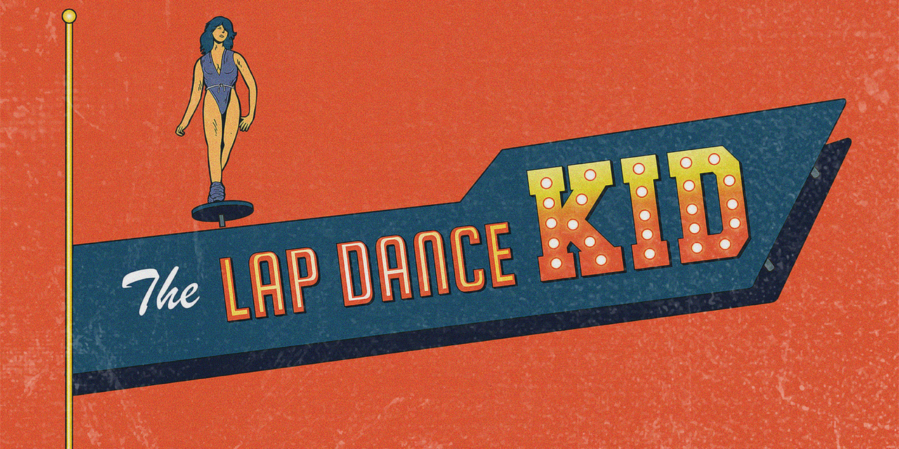 The Lap Dance Kid