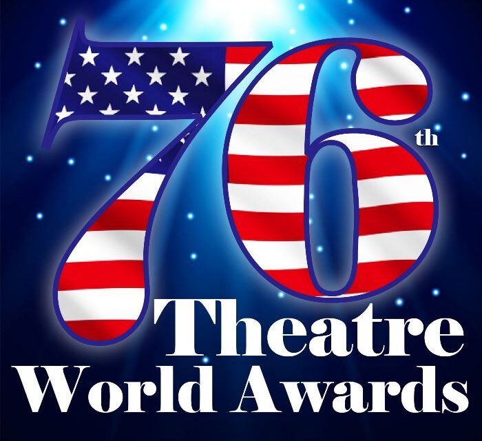 76th Annual Theatre World Awards