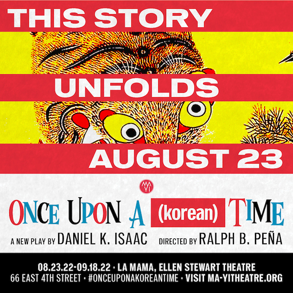 Daniel K. Isaac’s “Once Upon a (korean) Time”