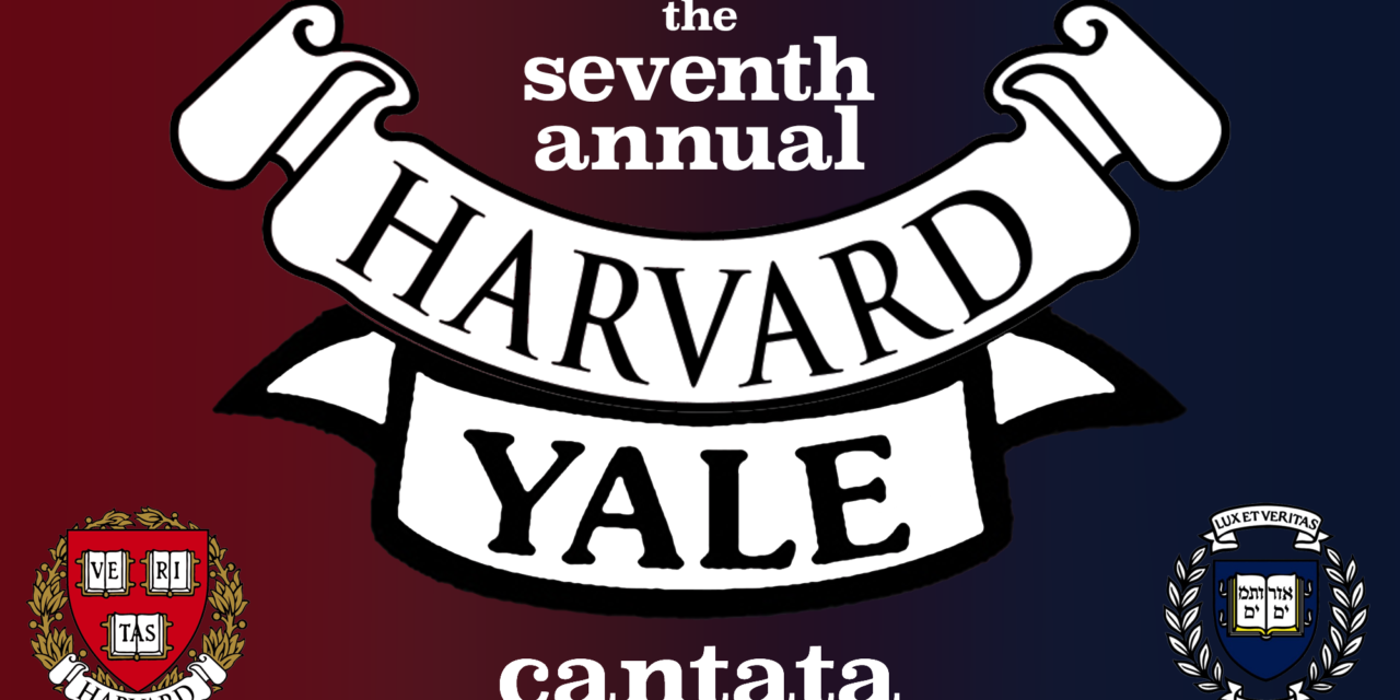 Harvard & Yale Come Together in Cantata