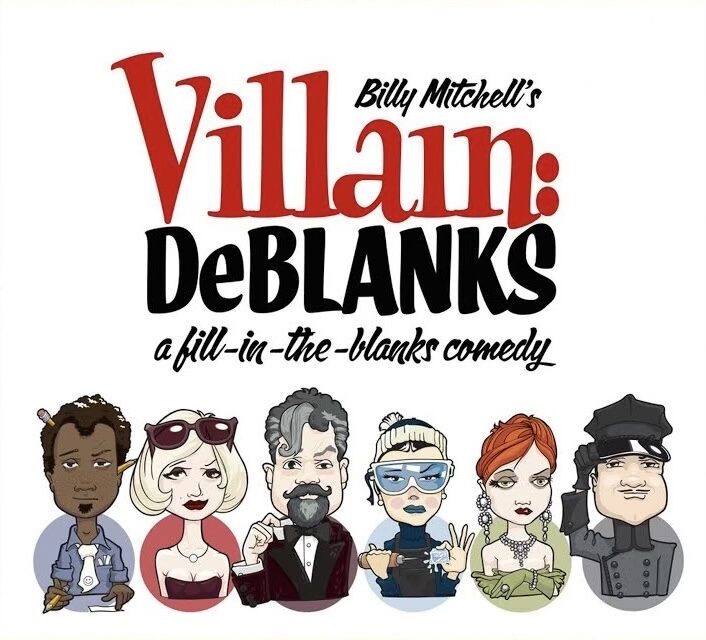 Villain: DeBlanks — Clue Meets Mad Libs
