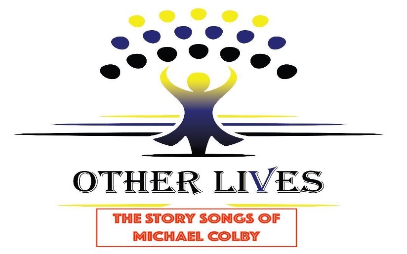 Other Lives: The Story Songs of Michael Colby