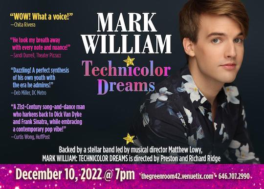 MARK WILLIAM Returns to The Green Room 42