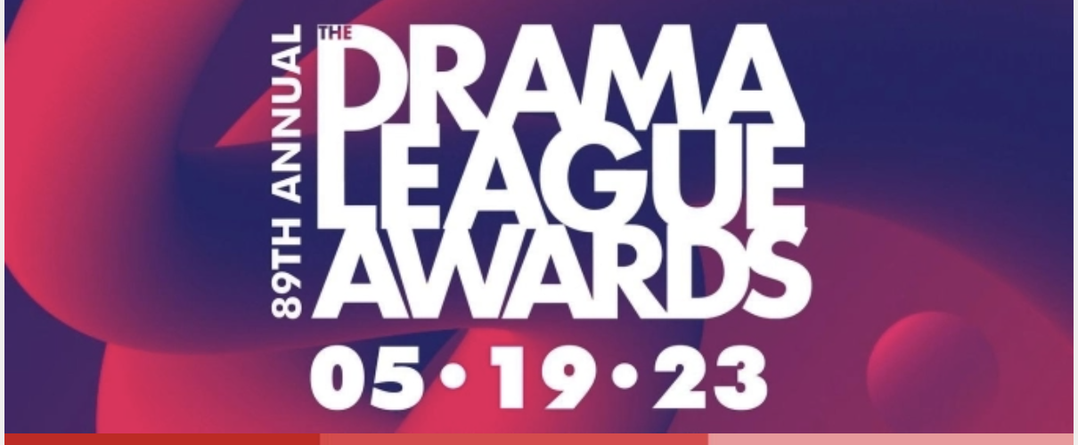 Drama League Announces Nominations