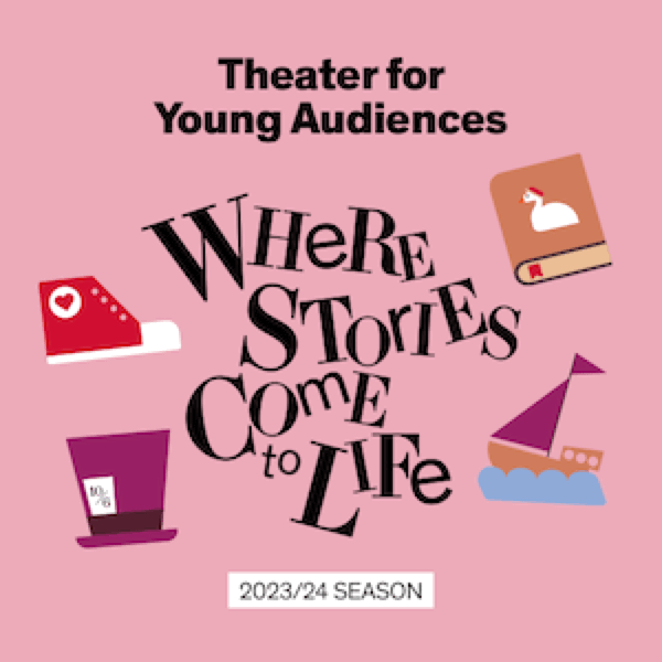 92NY Theater for Young Audiences From Dahl to Sondheim to Pasek & Paul